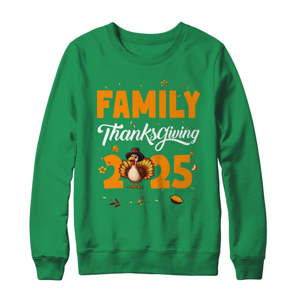Family Thanksgiving 2025 Fall Autumn Turkey Matching Family Shirt Sweatshirt Crewneck Sweatshirt Irish Green 600x.jpg