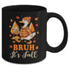 Bruh Its Fall Goose Pumpkin Spice Thanksgiving Autumn Leaves Mug 11oz Mug Black back 600x.jpg