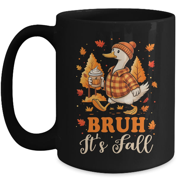 Bruh Its Fall Goose Pumpkin Spice Thanksgiving Autumn Leaves Mug 15oz Mug Black front 600x.jpg