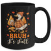 Bruh Its Fall Goose Pumpkin Spice Thanksgiving Autumn Leaves Mug 15oz Mug Black back 600x.jpg