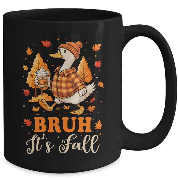 Bruh Its Fall Goose Pumpkin Spice Thanksgiving Autumn Leaves Mug 15oz Mug Black back 600x.jpg