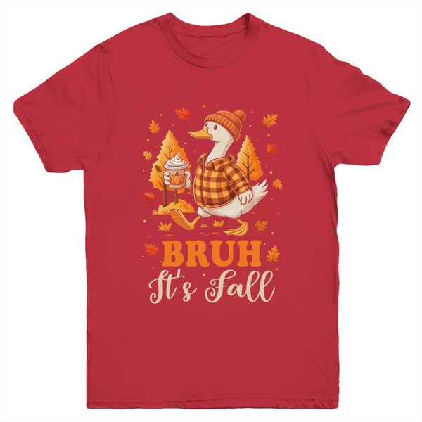 Bruh Its Fall Goose Pumpkin Spice Thanksgiving Autumn Leaves Youth Shirt Youth T Shirt Red 600x.jpg