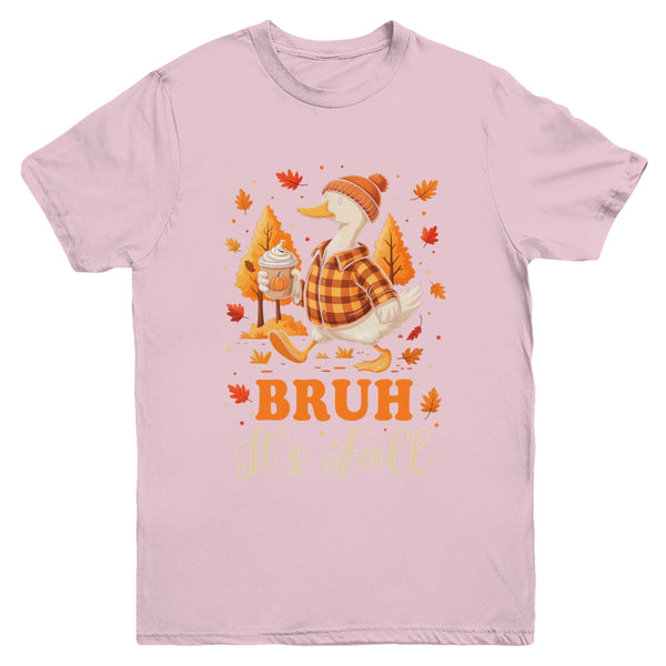 Bruh Its Fall Goose Pumpkin Spice Thanksgiving Autumn Leaves Youth Shirt Youth T Shirt Light Pink 600x.jpg