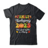 Family Thanksgiving 2025 Thanksgiving Crew Turkey Matching Shirt Sweatshirt Classic T Shirt Black 600x.jpg