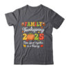 Family Thanksgiving 2025 Thanksgiving Crew Turkey Matching Shirt Sweatshirt Classic T Shirt Dark Heather 600x.jpg