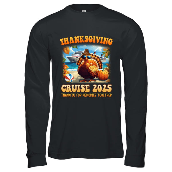 It s A Thanksgiving Trip Family Cruise Squad Vacation 2025 Shirt Hoodie Long Sleeve T Shirt Black 600x.jpg