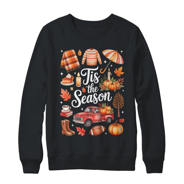 Tis The Season Pumpkin Autumn Fall Y all Leaves Thanksgiving Shirt Sweatshirt Crewneck Sweatshirt Black 600x.jpg