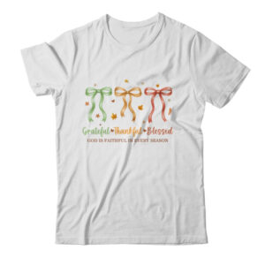 Grateful Thankful Blessed Coquette Fall Season Faith Autumn Shirt Sweatshirt Classic T Shirt White 600x.jpg