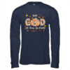With GOD All Things Are Possible Christian Fall Pumpkin Shirt Hoodie Long Sleeve T Shirt Navy 600x.jpg