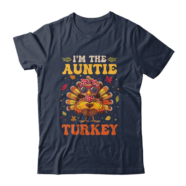 I m The Auntie Turkey Matching Family Thanksgiving Costume Classic T Shirt Navy 600x.jpg