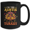 I m The Auntie Turkey Matching Family Thanksgiving Costume Mug 15oz Mug Black back 600x.jpg