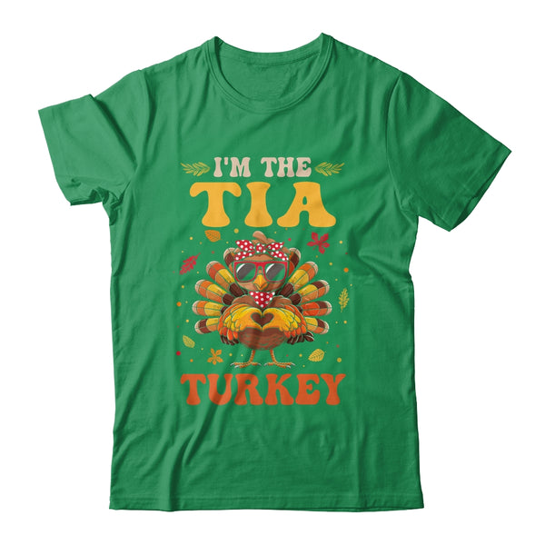 I m The Tia Turkey Matching Family Thanksgiving Costume Classic T Shirt Irish Green 600x.jpg