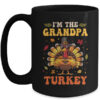 I m The Grandpa Turkey Matching Family Thanksgiving Costume Mug 15oz Mug Black front 600x.jpg