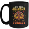 I m The Grandma Turkey Matching Family Thanksgiving Costume Mug 15oz Mug Black front 600x.jpg