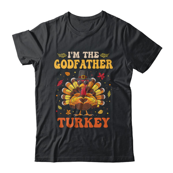 I m The Godfather Turkey Matching Family Thanksgiving Costume Classic T Shirt Black 600x.jpg