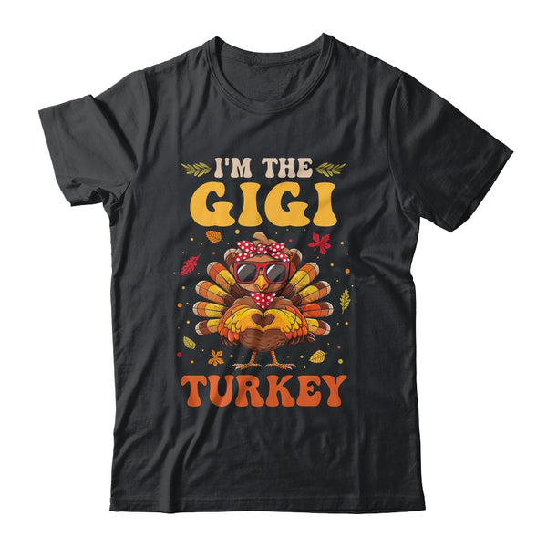 I m The Gigi Turkey Matching Family Thanksgiving Costume Classic T Shirt Black 600x.jpg