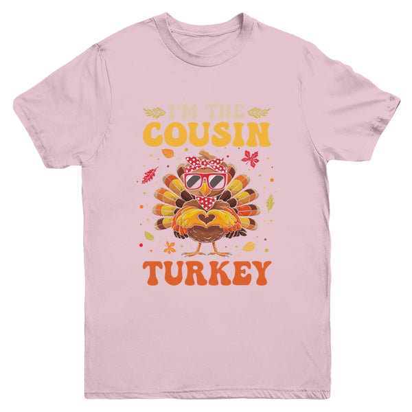 I m The Cousin Turkey Matching Family Thanksgiving Costume Youth T Shirt Light Pink 600x.jpg
