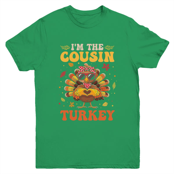 I m The Cousin Turkey Matching Family Thanksgiving Costume Youth T Shirt Irish Green 600x.jpg