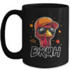 Turkey Face Thanksgiving Bruh Meme Boys Men Turkey Funny Mug 15oz Mug Black front 600x.jpg