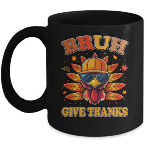 Funny Turkey Bruh Meme Thanksgiving For Boys Men Kids Mug 11oz Mug Black front 600x.jpg
