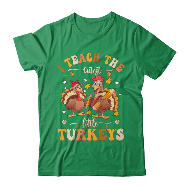 I Teach The Cutest Turkeys Funny Thanksgiving Teacher Shirt Sweatshirt Classic T Shirt Irish Green 600x.jpg