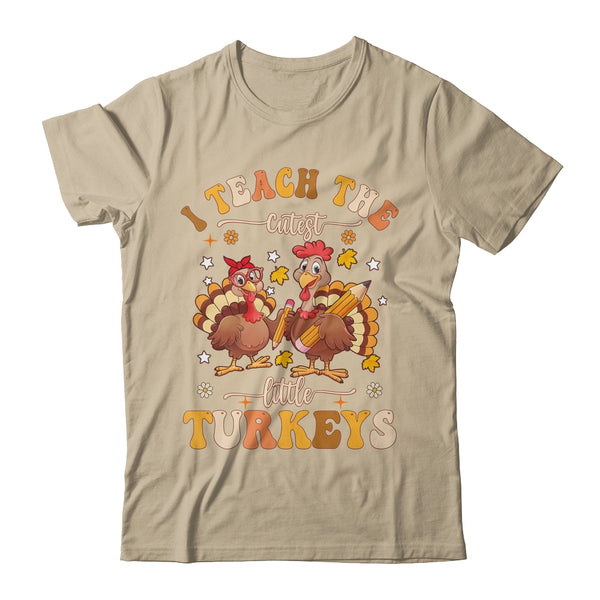 I Teach The Cutest Turkeys Funny Thanksgiving Teacher Shirt Sweatshirt Classic T Shirt Sand 600x.jpg
