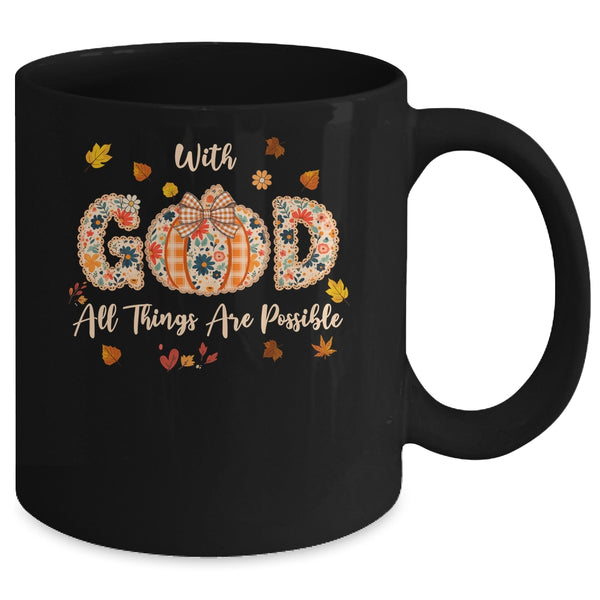 With GOD All Things Are Possible Christian Fall Pumpkin Mug 11oz Mug Black back 600x.jpg