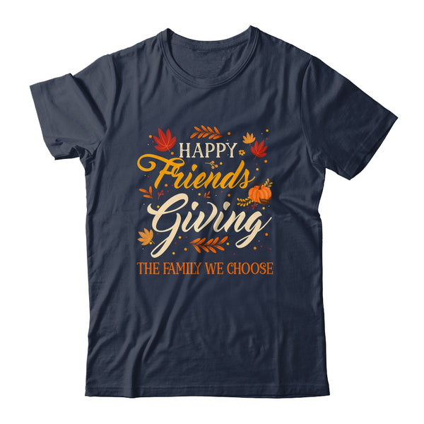 Funny Happy Friendsgiving Friends Giving Family Thanksgiving Shirt Sweatshirt Classic T Shirt Navy 600x 1.jpg