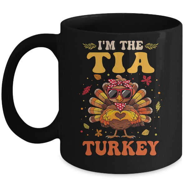 I m The Tia Turkey Matching Family Thanksgiving Costume Mug 11oz Mug Black front 600x.jpg