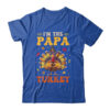 I m The Papa Turkey Matching Family Thanksgiving Costume Classic T Shirt Royal 600x.jpg