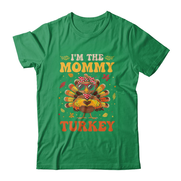 I m The Mommy Turkey Matching Family Thanksgiving Costume Classic T Shirt Irish Green 600x.jpg