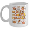 One Thankful Teacher Thanksgiving Retro Groovy Fall Teachers Mug 11oz Mug White front 600x.jpg