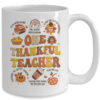 One Thankful Teacher Thanksgiving Retro Groovy Fall Teachers Mug 15oz Mug White back 600x.jpg
