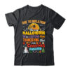 Due To Inflation This Is My Halloween Thanksgiving Christmas Shirt Sweatshirt Classic T Shirt Black 600x.jpg