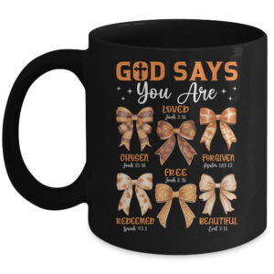 Autumn Christian Thanksgiving Coquette Bow God Says You Are Mug 11oz Mug Black front 600x.jpg