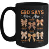 Autumn Christian Thanksgiving Coquette Bow God Says You Are Mug 15oz Mug Black front 600x.jpg
