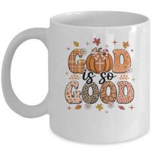Autumn Pumpkin Christian Thanksgiving Faith God Is So Good Mug 11oz Mug White front 600x.jpg