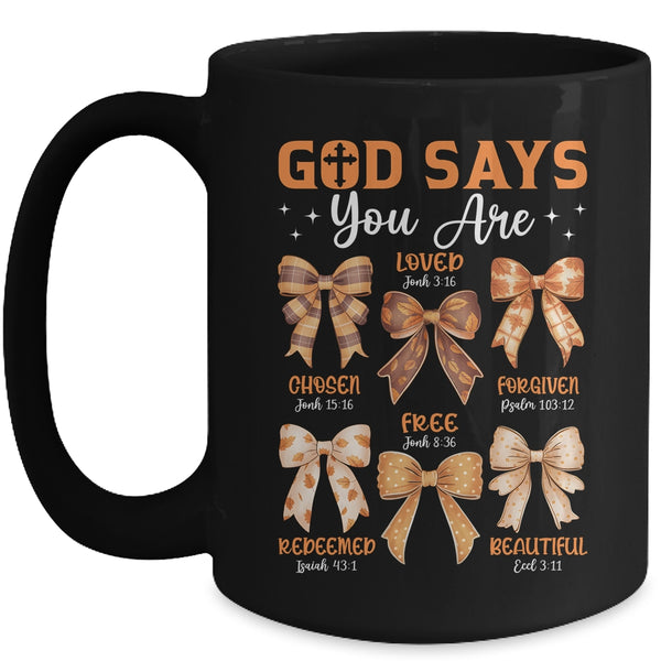 Autumn Christian Thanksgiving Coquette Bow God Says You Are Mug 15oz Mug Black front 600x 1.jpg
