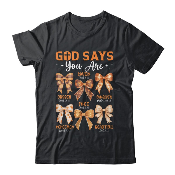 Autumn Christian Thanksgiving Coquette Bow God Says You Are Classic T Shirt Black 600x.jpg