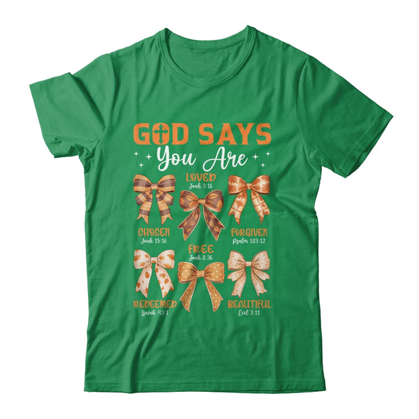 Autumn Christian Thanksgiving Coquette Bow God Says You Are Classic T Shirt Irish Green 600x.jpg