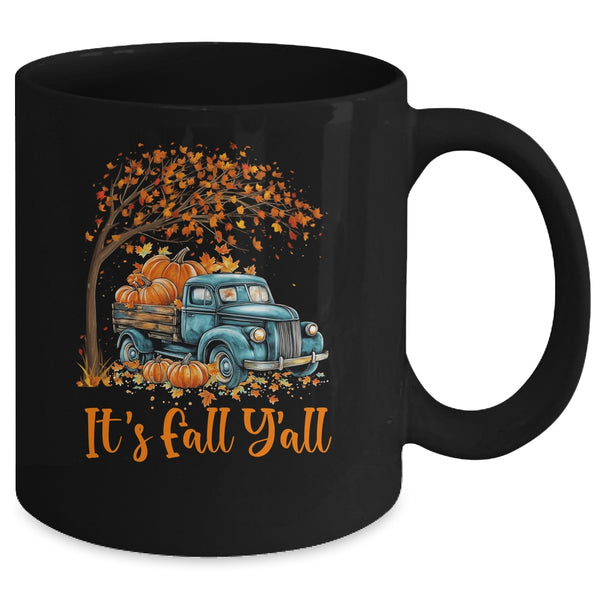 It s Fall Y all Pumpkin Truck Autumn Tree Fall Thanksgiving Mug 11oz Mug Black back 600x.jpg