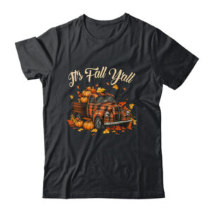It s Fall Y all Pumpkin Truck Autumn Hello Fall Tree Classic T Shirt Black 600x.jpg