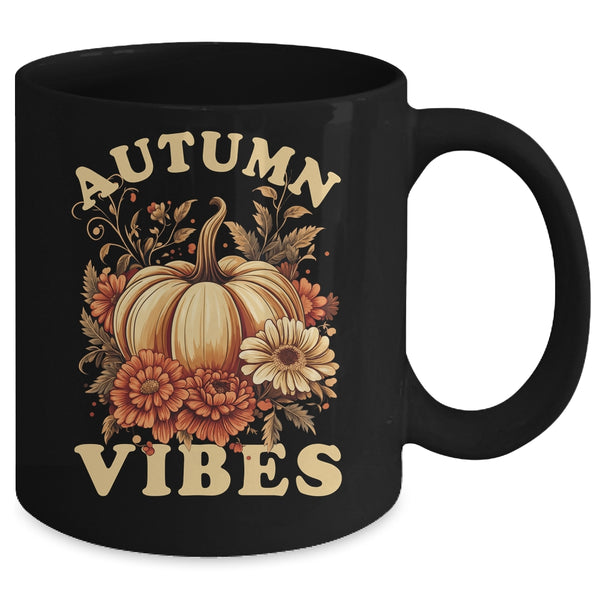 Autumn Vibes For Women Pumpkin Fall Graphic Thanksgiving Mug 11oz Mug Black back 600x.jpg