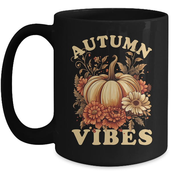 Autumn Vibes For Women Pumpkin Fall Graphic Thanksgiving Mug 15oz Mug Black front 600x.jpg