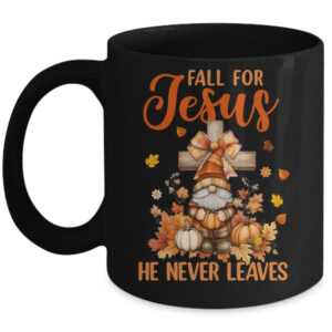Autumn Gnome Cross Fall For Jesus He Never Leaves Christian Mug 11oz Mug Black front 600x.jpg