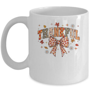 Thankful Coquette Bow Fall Autumn Season Thanksgiving Season Mug 11oz Mug White front 600x.jpg