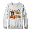 Fall For Jesus He Never Leaves Autumn Christian Thanksgiving Crewneck Sweatshirt White 600x.jpg