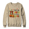Fall For Jesus He Never Leaves Autumn Christian Thanksgiving Crewneck Sweatshirt Sand 600x.jpg