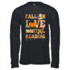 Fall In Love With Reading Book Autumn Pumpkins And Teachers Long Sleeve T Shirt Black 600x.jpg
