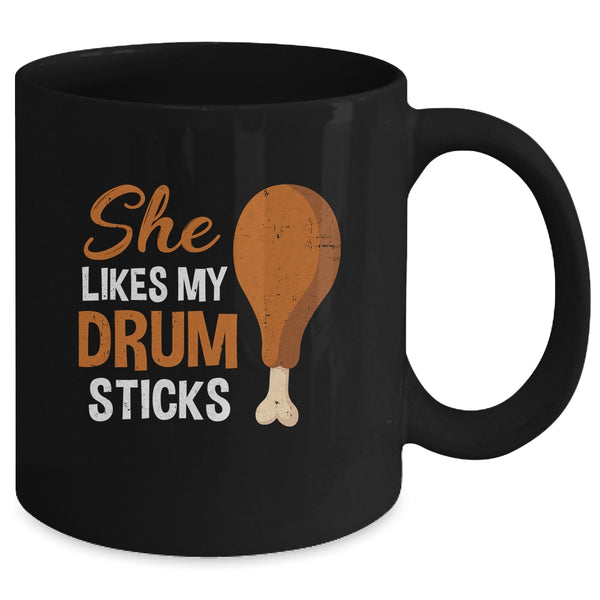 She Likes My Drum Stick Funny Couple Matching Thanksgiving Mug 11oz Mug Black back 600x.jpg